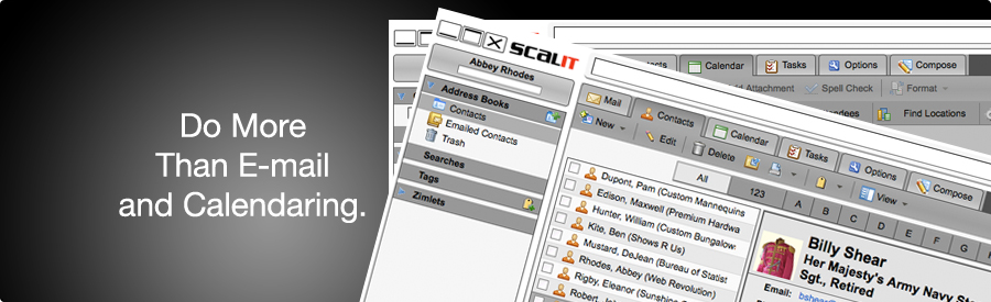 Do more than e-mail and calendaring.